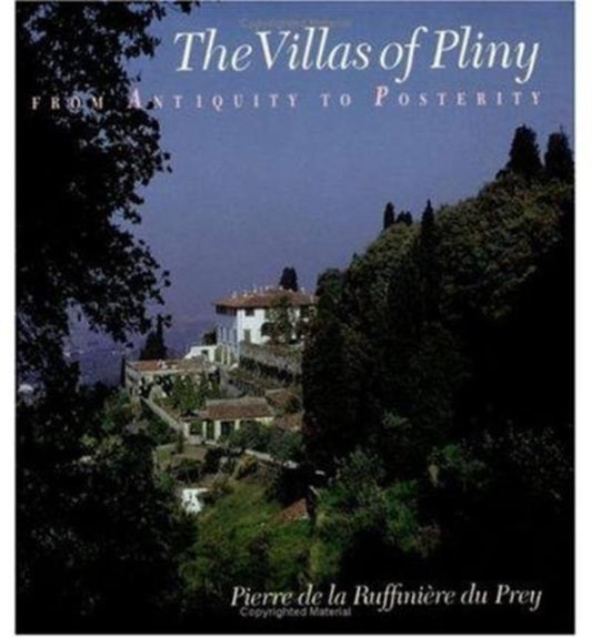Book cover of: Villas of Pliny from Antiquity to Posterity