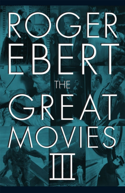 Book cover of: Great Movies III. By: Roger Ebert