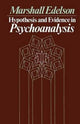 Book cover of: Hypothesis and Evidence in Psychoanalysis. By: Marshall Edelson