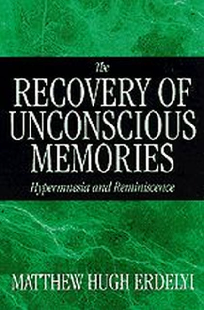 Book cover of: Recovery of Unconscious Memories