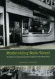 Book cover of: Modernizing Main Street. By: Gabrielle Esperdy