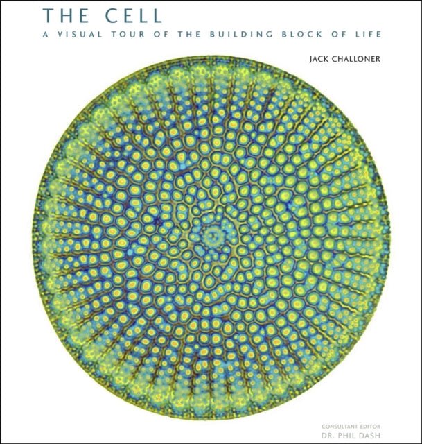 Book cover of: Cell. By: Jack Challoner