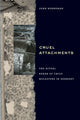 Book cover of: Cruel Attachments. By: John Borneman