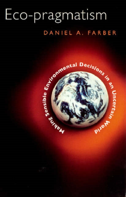 Book cover of: Eco-pragmatism. By: Daniel A. Farber