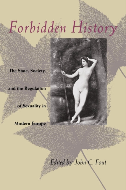 Book cover of: Forbidden History. By: John C. Fout