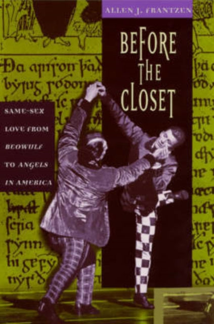 Book cover of: Before the Closet. By: Allen J. Frantzen