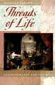 Book cover of: Threads of Life