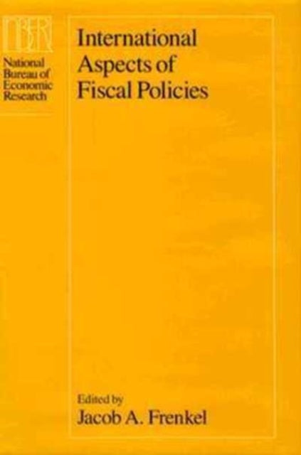 Book cover of: International Aspects of Fiscal Policies