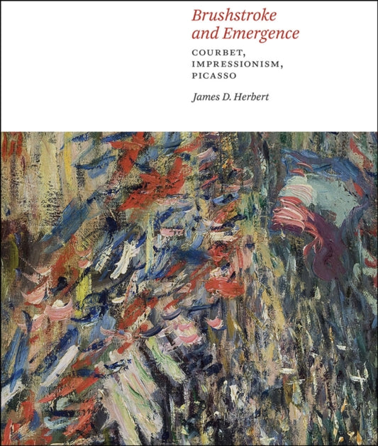 Book cover of: Brushstroke and Emergence. By: Herbert, James D.