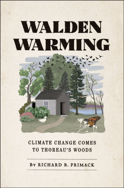 Book cover of: Walden Warming. By: Richard B. Primack