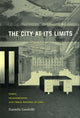 Book cover of: City at Its Limits. By: Daniella Gandolfo