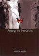 Book cover of: Among the Monarchs