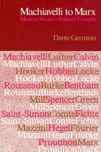 Book cover of: Machiavelli to Marx. By: Dante Germino