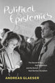 Book cover of: Political Epistemics. By: Andreas Glaeser