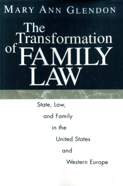 Book cover of: Transformation of Family Law. By: Mary Ann Glendon
