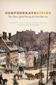 Book cover of: Confederate Cities. By: David R. Goldfield