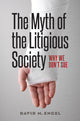 Book cover of: Myth of the Litigious Society. By: David M. Engel