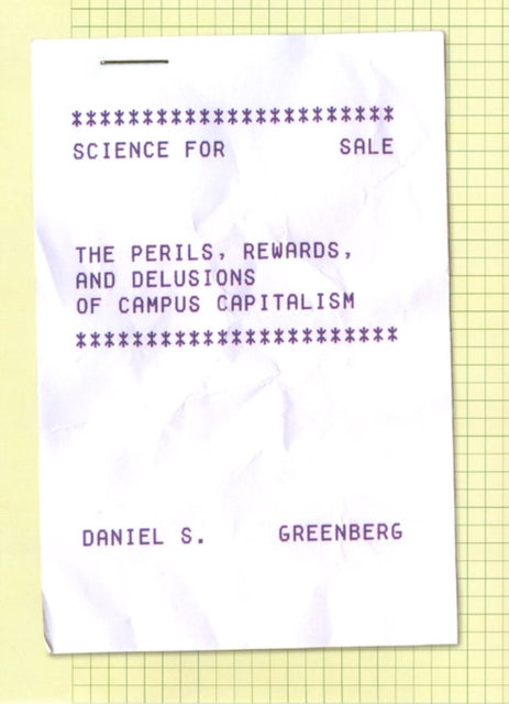 Book cover of: Science for Sale. By: Daniel S. Greenberg