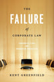 Book cover of: Failure of Corporate Law. By: Kent Greenfield
