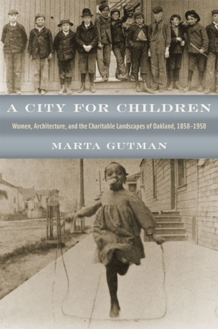 Book cover of: City for Children. By: Marta Gutman