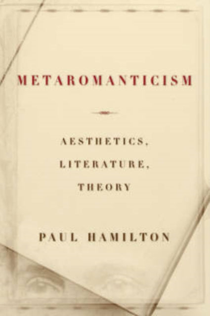 Book cover of: Metaromanticism