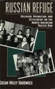 Book cover of: Russian Refuge