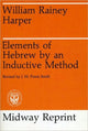 Book cover of: Elements of Hebrew by an Inductive Method. By: William Rainey Harper