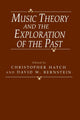 Book cover of: Music Theory and the Exploration of the Past
