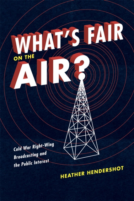 Book cover of: What's Fair on the Air?