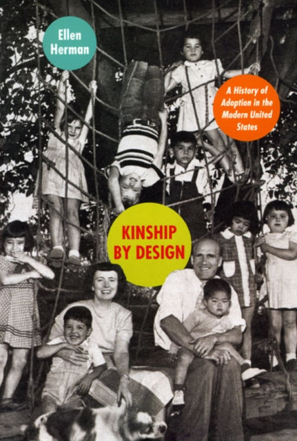 Book cover of: Kinship by Design. By: Ellen Herman