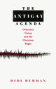 Book cover of: Antigay Agenda. By: Didi Herman