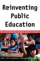 Book cover of: Reinventing Public Education