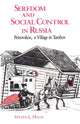 Book cover of: Serfdom and Social Control in Russia. By: Stephen L. Hoch