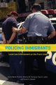 Book cover of: Policing Immigrants. By: Doris Marie Provine