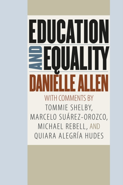 Book cover of: Education and Equality. By: Danielle S. Allen
