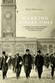 Book cover of: Marking Modern Times. By: Alexis McCrossen