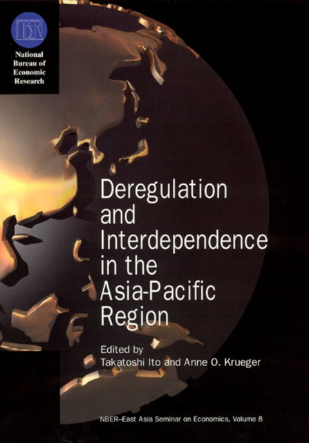 Book cover of: Deregulation and Interdependence in the Asia-Pacific Region