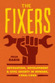 Book cover of: Fixers. By: Julia Rabig