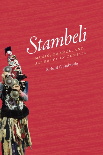 Book cover of: Stambeli. By: Richard C. Jankowsky