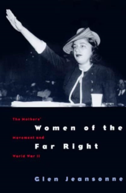 Book cover of: Women of the Far Right. By: Glen Jeansonne