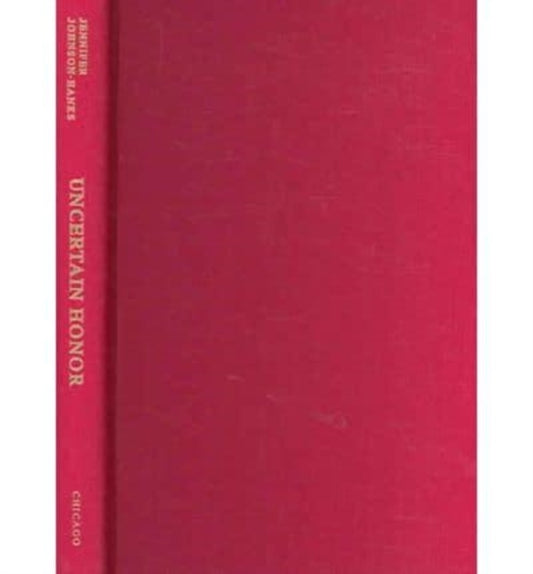 Book cover of: Uncertain Honor