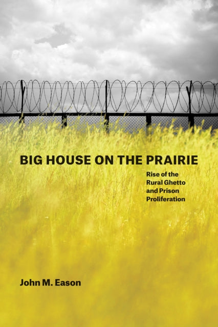 Book cover of: Big House on the Prairie. By: John M. Eason