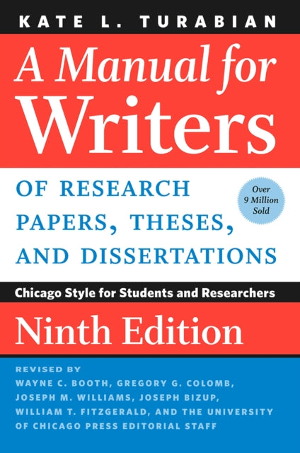 Book cover of: Manual for Writers of Research Papers, Theses, and Dissertations, Ninth Edition