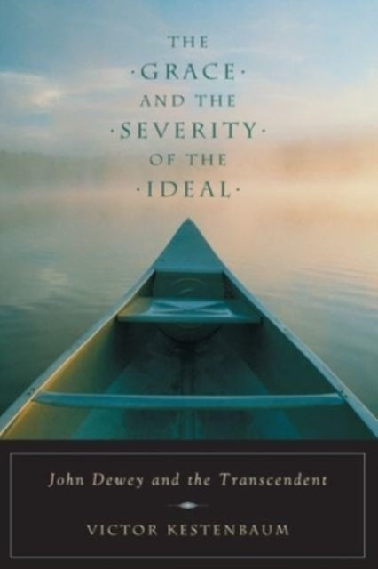 Book cover of: Grace and the Severity of the Ideal. By: Victor Kestenbaum
