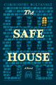 Book cover of: Safe House. By: Christophe Boltanski