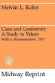 Book cover of: Class and Conformity. By: Melvin Kohn