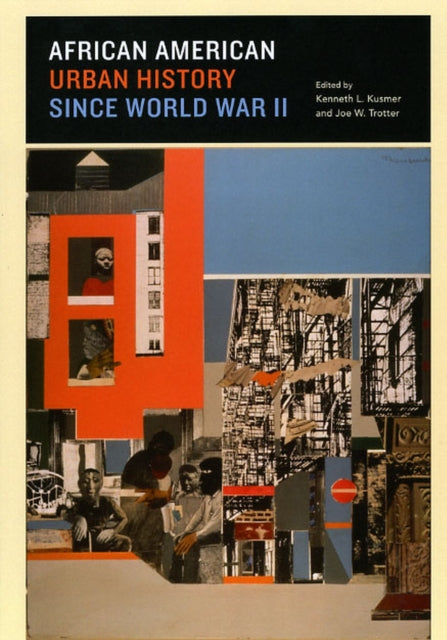 Book cover of: African American Urban History since World War II