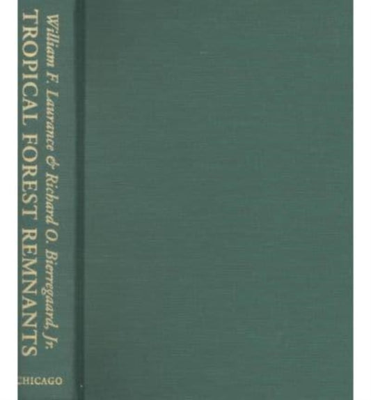 Book cover of: Tropical Forest Remnants