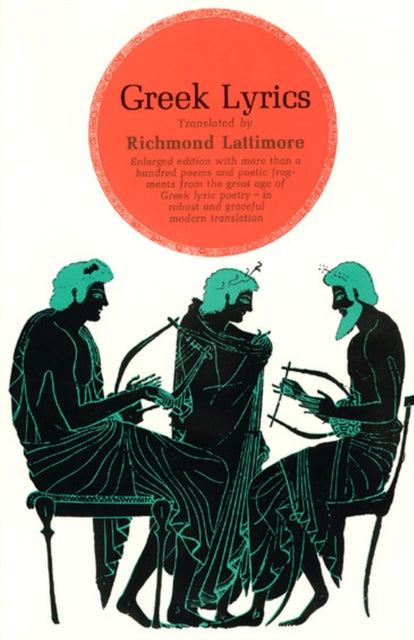 Book cover of: Greek Lyrics. By: Richmond Lattimore