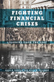 Book cover of: Fighting Financial Crises. By: Gary B. Gorton